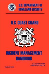 United States Coast Guard Incident Management Handbook, 2006