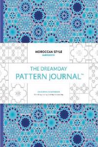 The Dreamday Pattern Journal: Marrakech: Moroccan Style