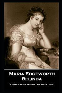 Maria Edgeworth - Belinda