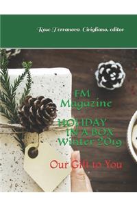 FM Magazine's HOLIDAY IN A BOX