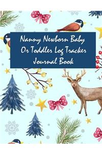 Nanny Newborn Baby or Toddler Log Tracker Journal Book