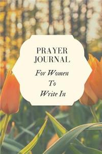 Prayer Journal for Women to Write in