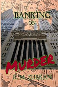 Banking on Murder