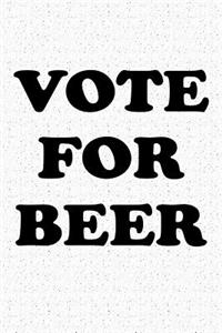 Vote for Beer