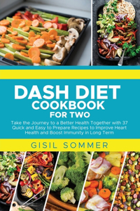 Dash Diet Cookbook for Two