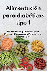Alimentación para diabéticos tipo 1