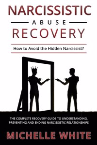 Narcissistic Abuse Recovery