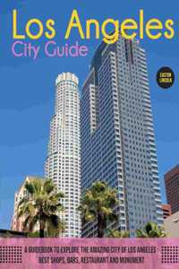 Los Angeles City Guide