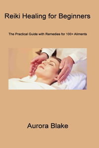 Reiki Healing for Beginners