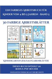 Kindergarten-Hausaufgabenblätter (Ein farbiges Arbeitsbuch für Kinder von 4 bis 5 Jahren - Band 6)
