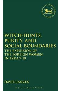 Witch-Hunts, Purity, and Social Boundaries