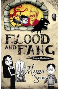 Flood and Fang