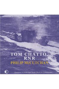Tom Chatto: RNR