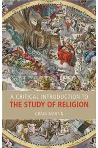 Critical Introduction to the Study of Religion