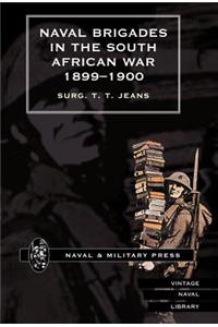 Naval Brigades in the South African War 1899-1900