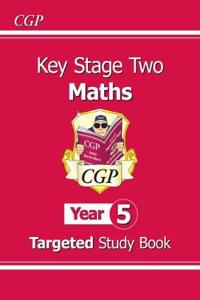 New KS2 Maths Targeted Study Book - Year 5