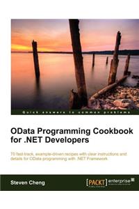 Odata Programming Cookbook for .Net Developers
