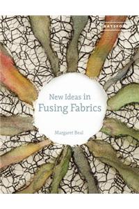 New Ideas in Fusing Fabric