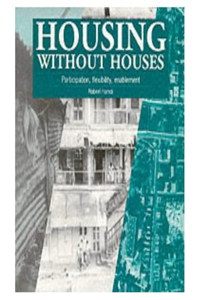 Housing Without Houses