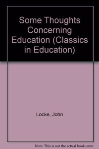 Some Thoughts Concerning Education
