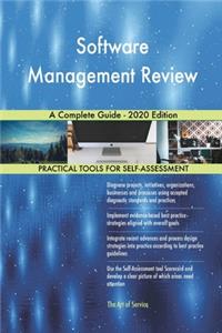 Software Management Review A Complete Guide - 2020 Edition