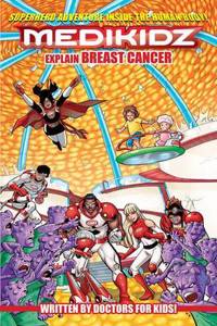 Medikidz Explain Breast Cancer