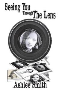 Seeing You Through the Lens