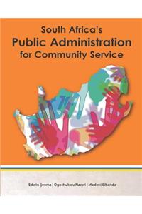South Africa's Public Administration for Community Service