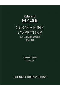 Cockaigne Overture, Op.40