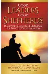 Good Leaders, Good Shepherds