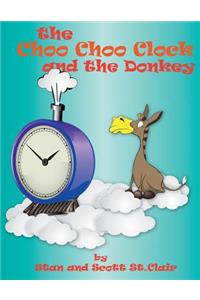 Choo-choo Clock and the Donkey