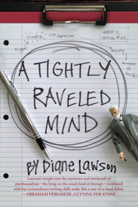 Tightly Raveled Mind