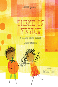 Theme in Yellow (Petite Poems)