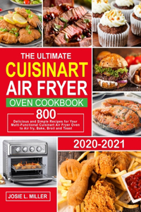 The Ultimate Cuisinart Air Fryer Oven Cookbook