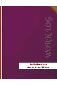 Palliative Care Nurse Practitioner Work Log