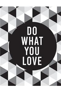 Do what you love