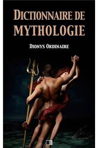 Dictionnaire de mythologie