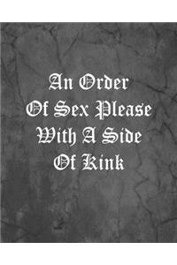 An Order Of Sex Please With A Side Of Kink
