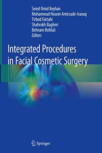 Integrated Procedures in Facial Cosmetic Surgery