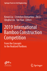 2019 International Bamboo Construction Competition