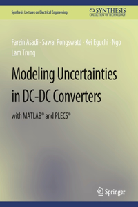 Modeling Uncertainties in DC-DC Converters with Matlab(r) and Plecs(r)