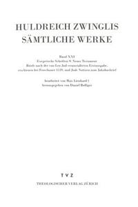 Huldreich Zwingli, Samtliche Werke