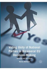 Voting Unity of National Parties in Bicameral EU Decision-Making