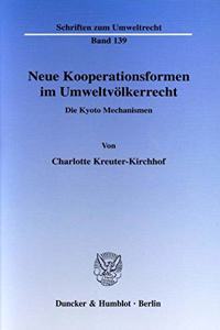 Neue Kooperationsformen Im Umweltvolkerrecht