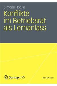 Konflikte im Betriebsrat als Lernanlass