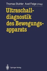 ULTRASCHALLDIAGNOSTIK DES BEWEGUNGSAPPA