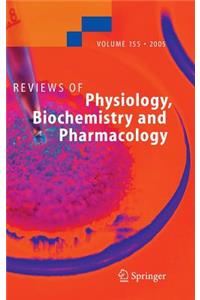 Reviews of Physiology, Biochemistry and Pharmacology 155