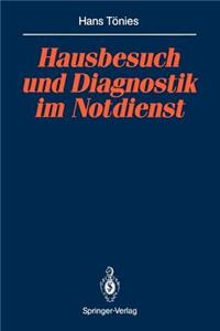 Hausbesuch und Diagnostik im Notdienst