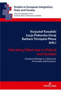 Narrating Otherness in Poland and Sweden