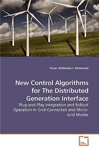 New Control Algorithms for The Distributed Generation Interface